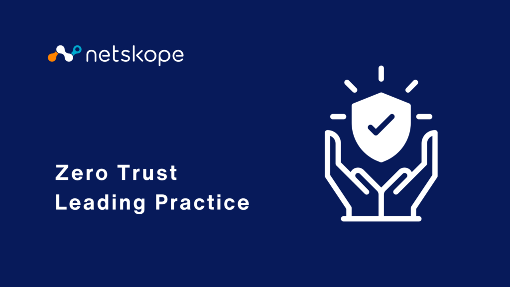 Zero Trust Leading Practice