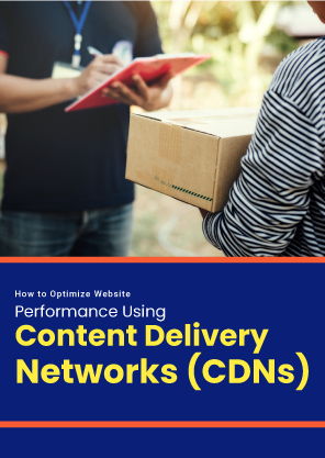 How to Optimize Website Performance Using Content Delivery Networks (CDNs)