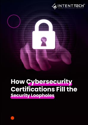 How Cybersecurity Certifications Fill the Security Loopholes