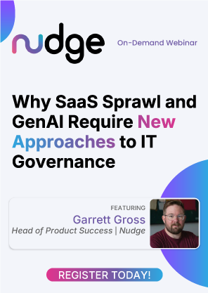 Why SaaS Sprawl and GenAI Require New Approaches to IT Governance