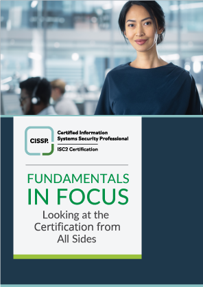 CISSP Fundamentals in Focus: Looking at the Certification from Every Side eBook