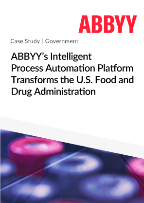 Intelligent Process Automation in Food and Drug Administration: Case Study