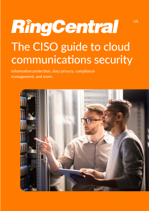 CISO Guide to Cloud Communications Security