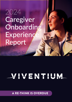 The Caregiver Onboarding Experience Report: A Re-think is Overdue