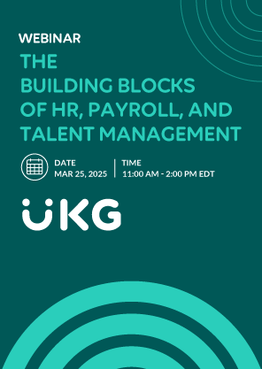 The Building Blocks of HR, Payroll, and Talent Management