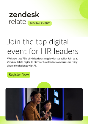 Unlock the future of HR at Zendesk Relate Digital