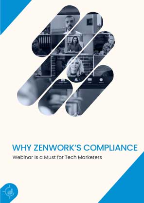 Why Zenwork's Compliance Webinar Is a Must for Tech Marketers