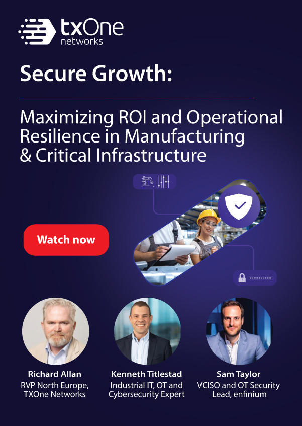 Secure Growth: Maximizing ROI and Operational Resilience in Manufacturing & Critical Infrastructure