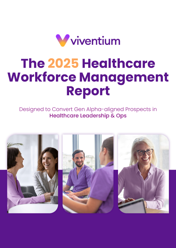 The 2025 Healthcare Workforce Management Report