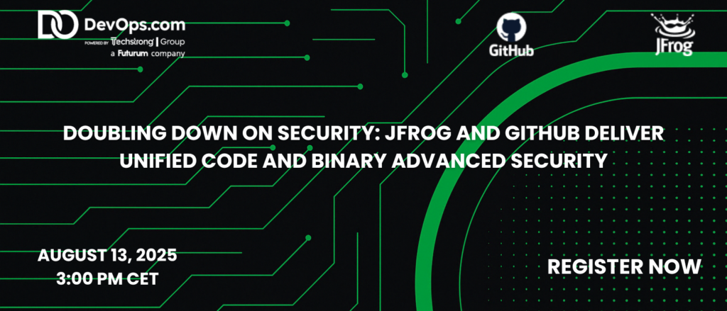 Doubling Down on Security: JFrog and GitHub Deliver Unified Code and Binary Advanced Security