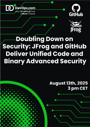Doubling Down on Security: JFrog and GitHub Deliver Unified Code and Binary Advanced Security
