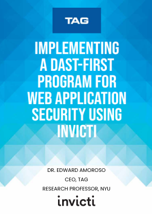Implementing a DAST-First Program for Web Application Security Using Invicti