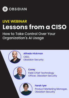 Lessons from a CISO: How to Take Control Over Your Organization's AI Usage