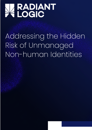 Addressing the Hidden Risk of Unmanaged Non-human Identities.