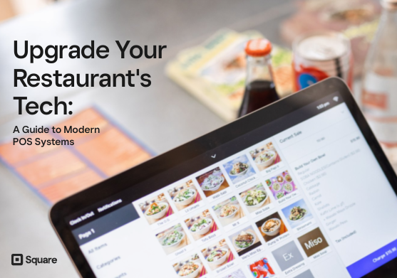Upgrade Your Restaurant's Tech: A Guide to Modern POS Systems