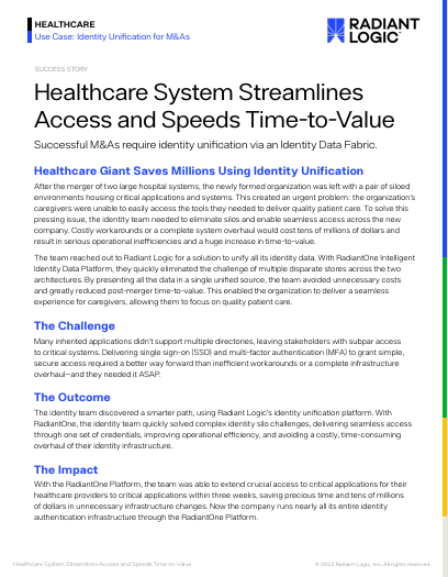 Healthcare System Streamlines Access and Speeds Time-to-Value