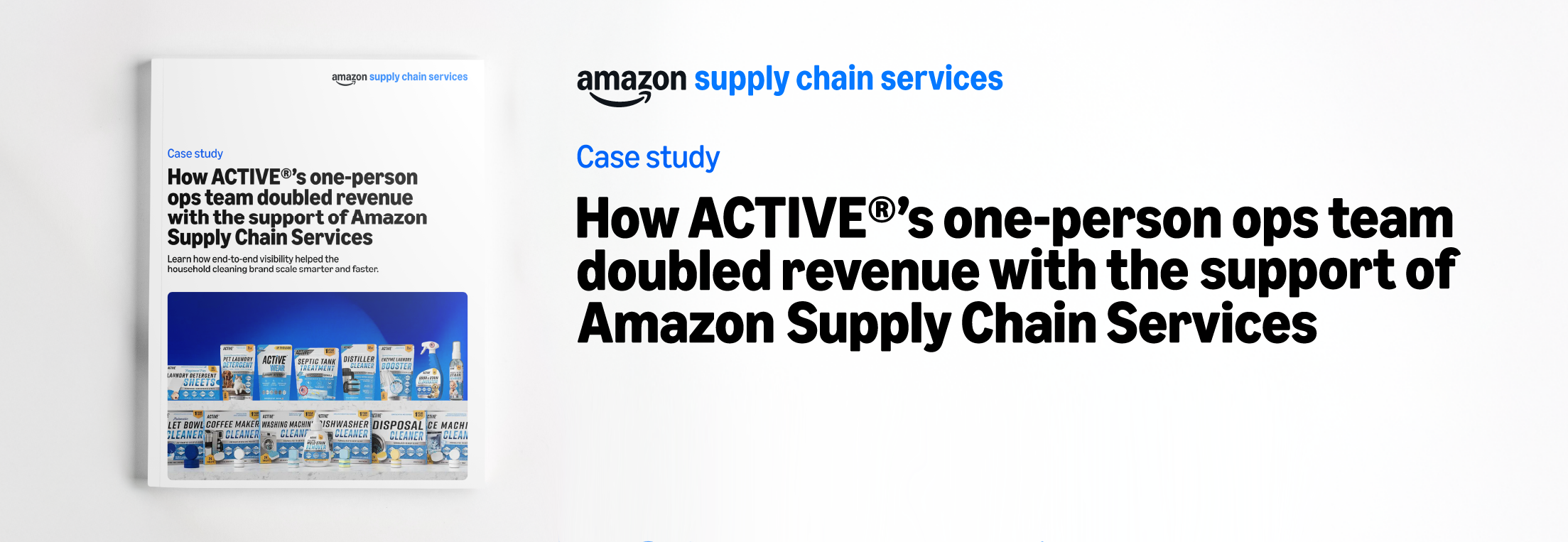 How ACTIVE®'s one-person ops team doubled revenue with the support of Amazon Supply Chain Services