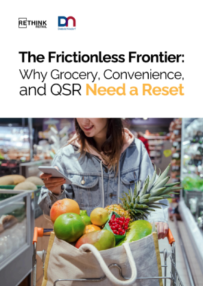 The Frictionless Frontier: Why Grocery, Convenience, and QSR Need a Reset