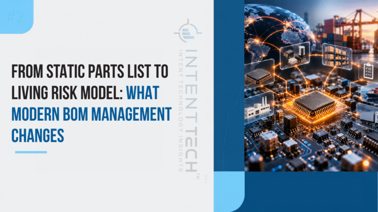 From Static Parts List to Living Risk Model What Modern BOM Management Changes